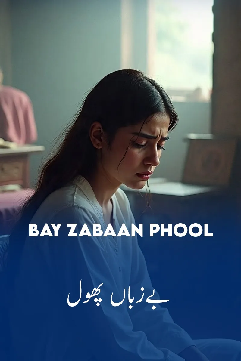 Bay Zabaan Phool